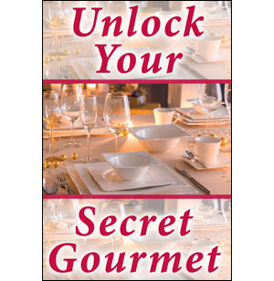 Unlock Your Secret Gourmet